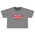 Cropped Football Shirt Baby Tee — "This Is My Football Shirt Baby" Cherry Varsity Design