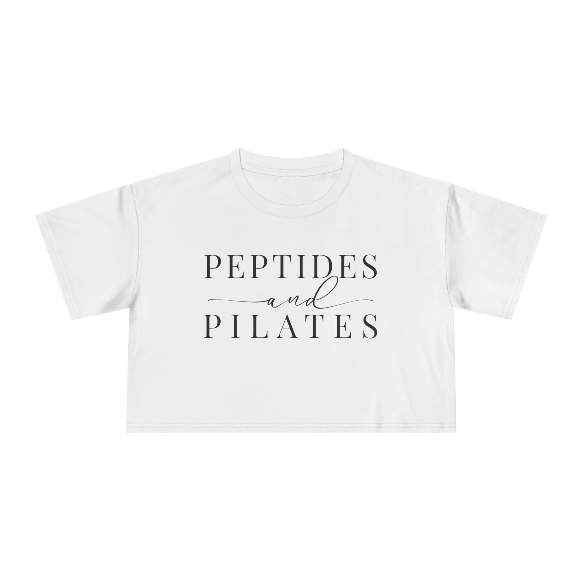 Peptides & Pilates Crop Top Shirt - Women's Cropped Tee, Minimal Fitness & Wellness Graphic Tee, Soft Cotton Gym & Lifestyle Top