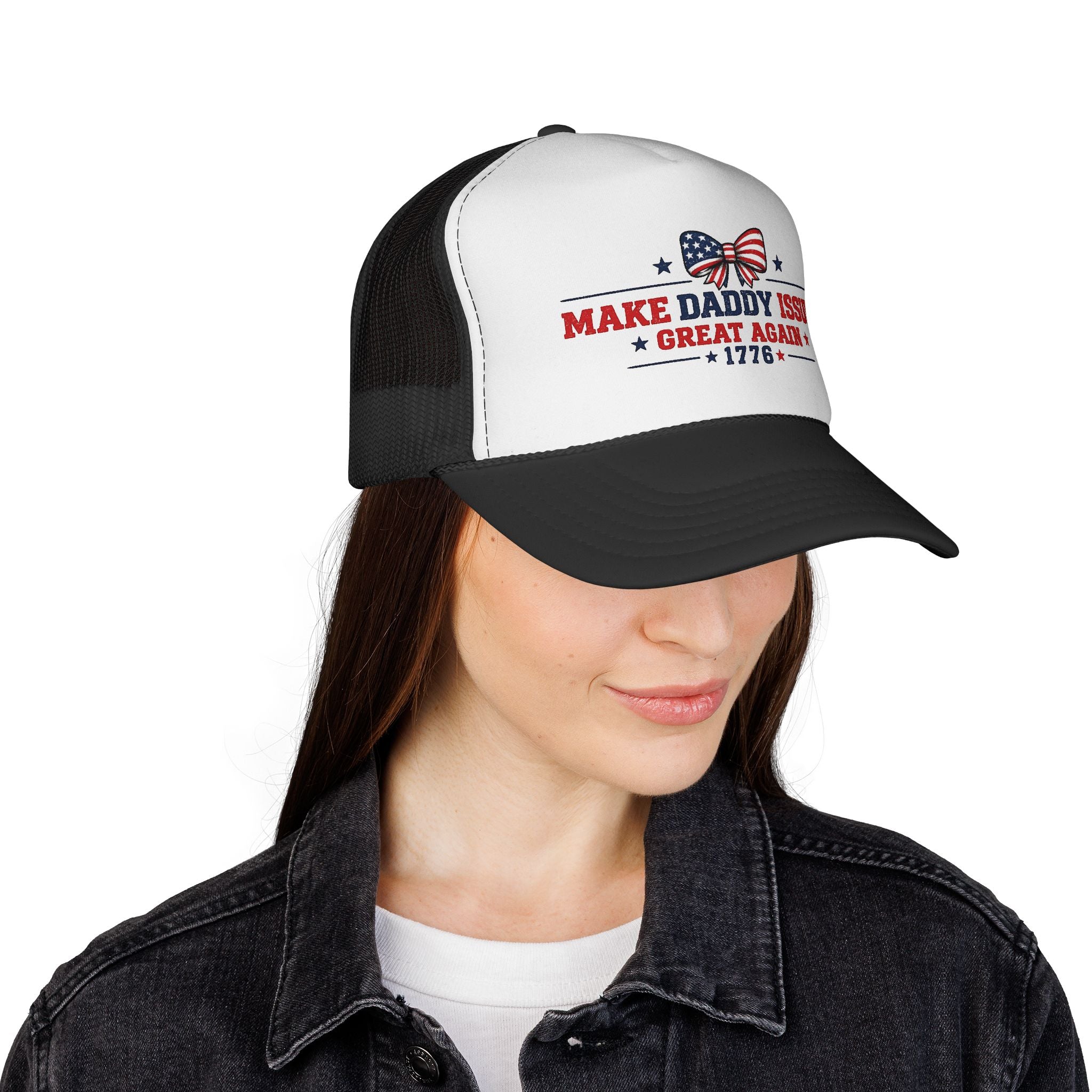 Trucker Cap - "Make Daddy Issues Great Again 1776" Patriotic Dad Hat