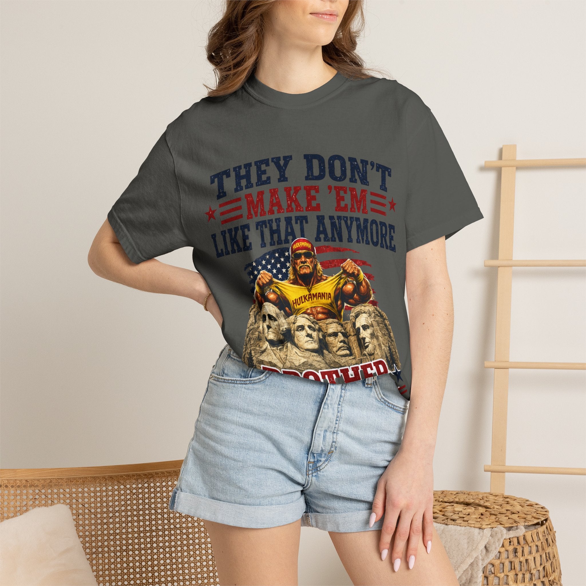 They Don't Make 'Em Like That Anymore Brother T-Shirt — Hulkmania Legends Never Die Retro Tee