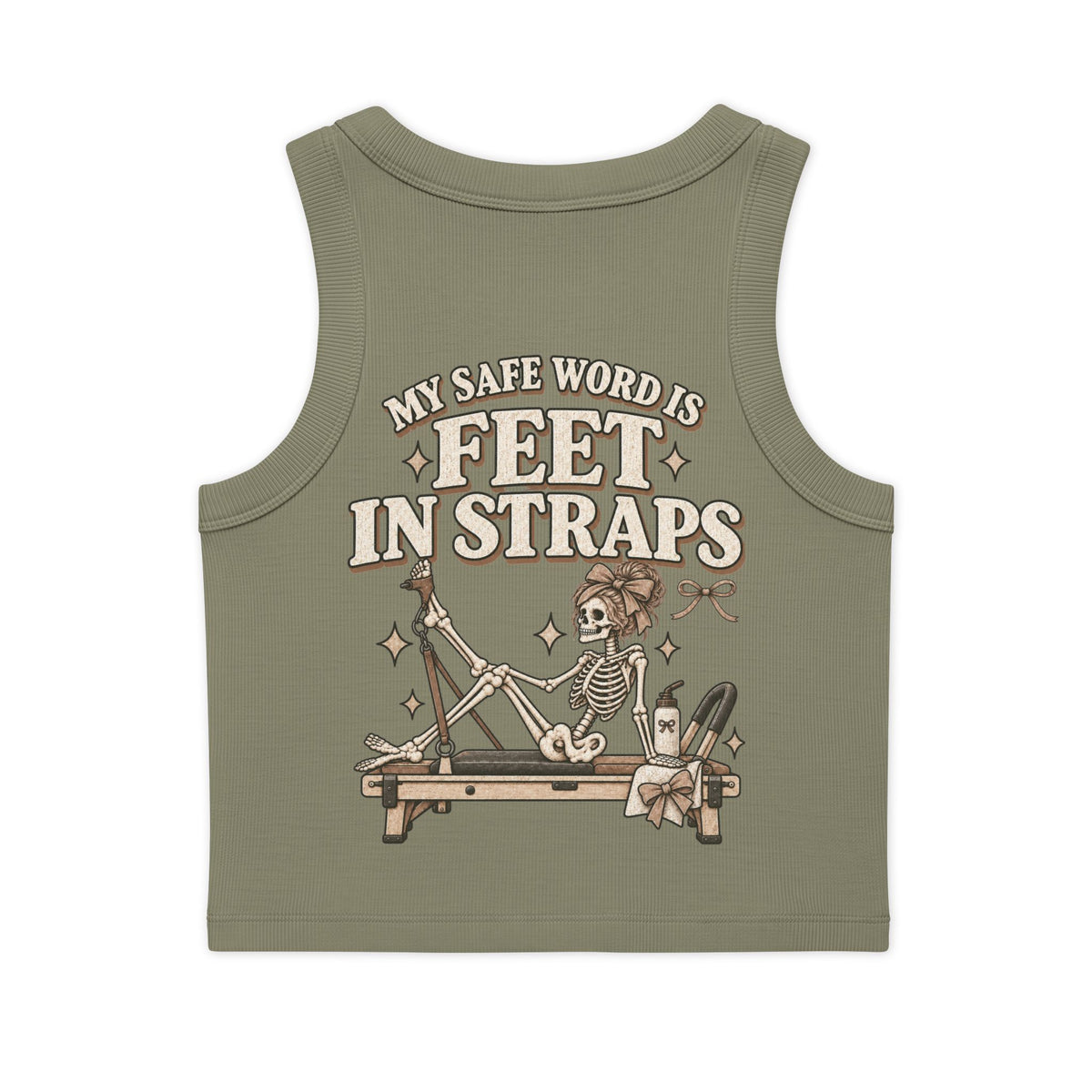 Organic Rib Crop Tank — "My Safe Word Is Feet in Straps" Pilates Skeleton Graphic