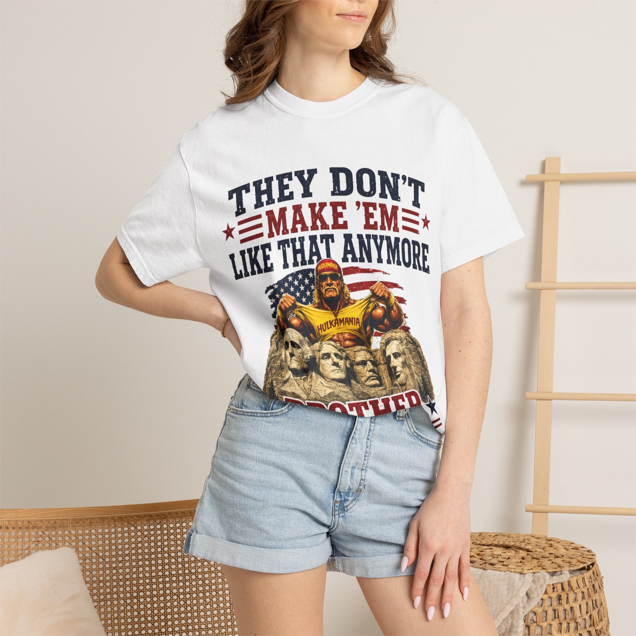 They Don't Make 'Em Like That Anymore Brother T-Shirt — Hulkmania Legends Never Die Retro Tee